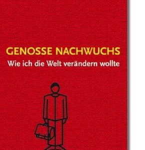 Buch-Titel: "Genosse Nachwuchs."